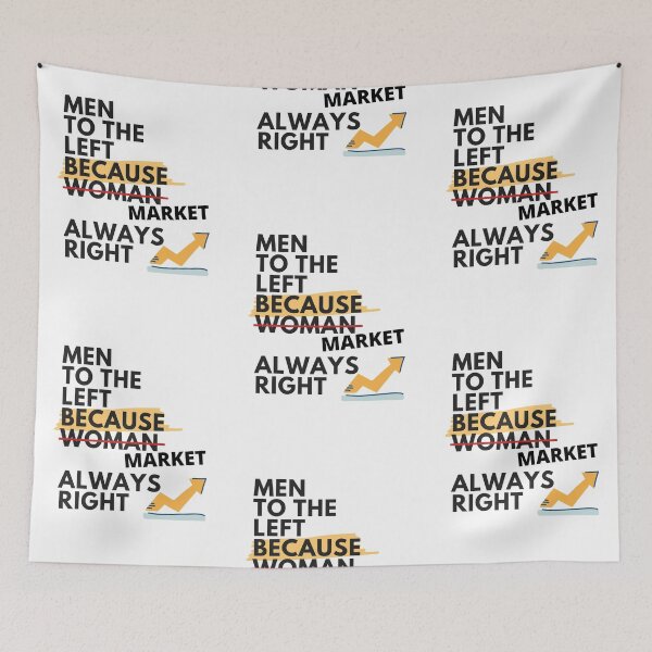 Item preview, Men to The Left Because Market is Always Right designed and sold by TraderShirts.
