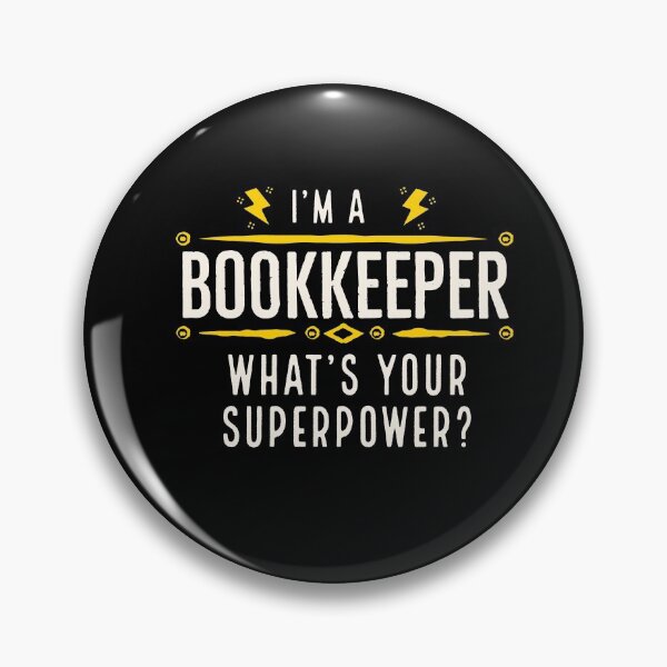 Item preview, Im a Bookkeeper whats your superpower  designed and sold by AwesomeWorld1.