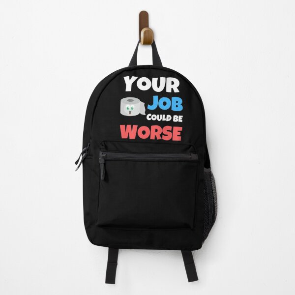 Item preview, Your Job Could Be Worse designed and sold by Johan Liebert.