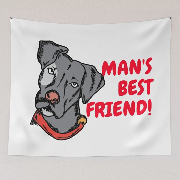 Item preview, Dog is Man's Best Friend! designed and sold by Billgreen54.