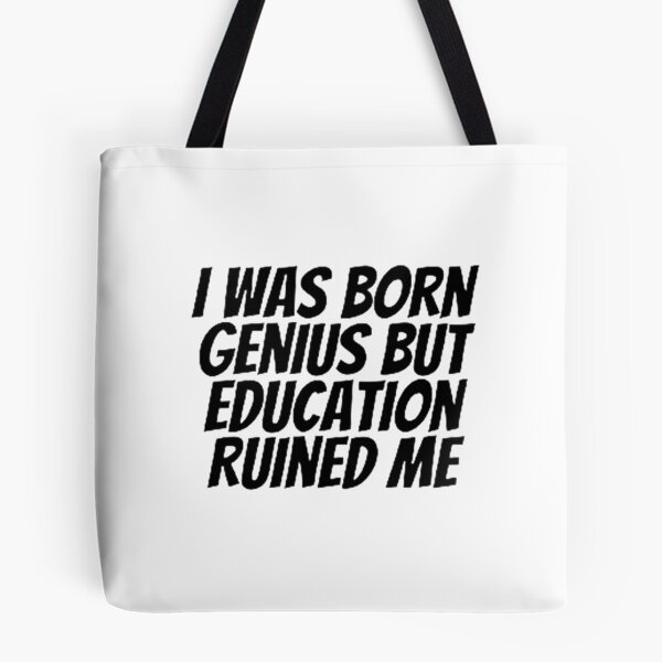 Item preview, Education Ruined Me designed and sold by Artistive.
