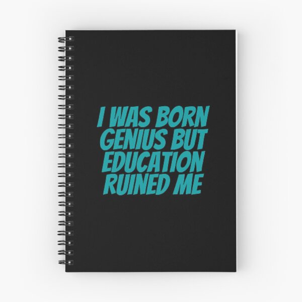 Item preview, Education Ruined Me designed and sold by Artistive.