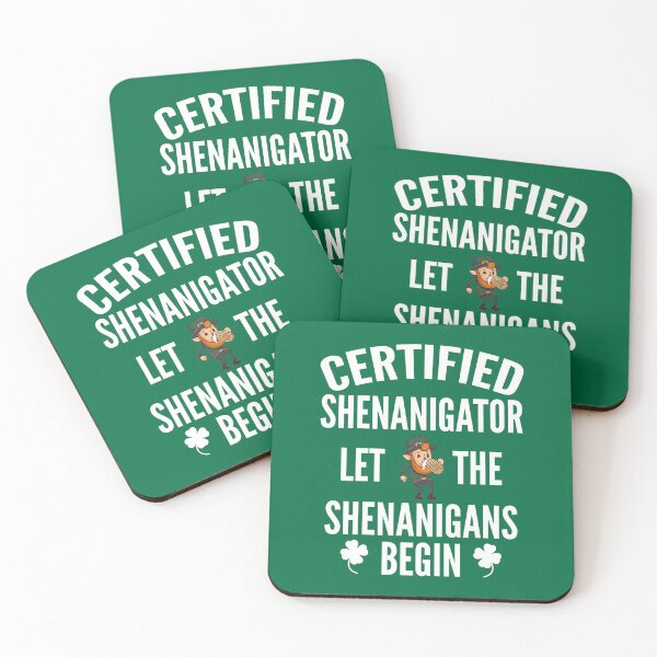 Item preview, Certified Shenanigator let the shenanigans begin Saint Patricks Day designed and sold by Piztees.