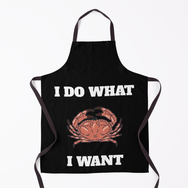Item preview, I Do What I Want Funny Crap designed and sold by Salvadax.