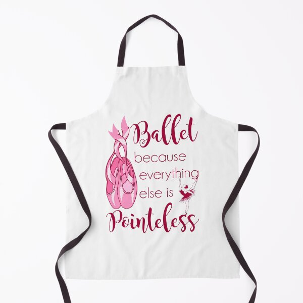 Item preview, Ballet Because Everything Else Is Pointeless designed and sold by jaygo.