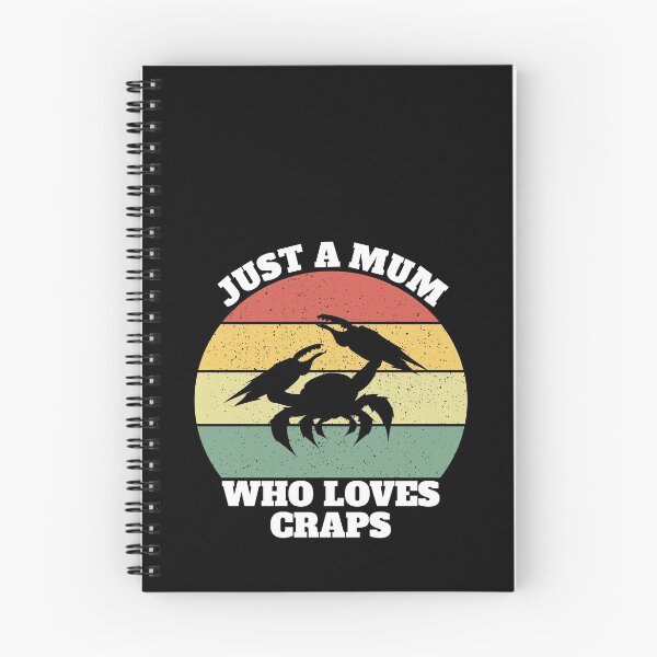 Item preview, Just A Mum Who Loves Craps designed and sold by Salvadax.