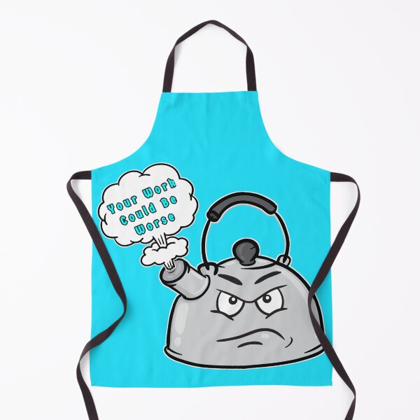 Item preview, Your Job Could Be Worse designed and sold by Santanu1990.