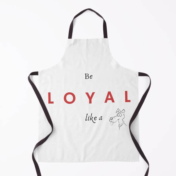 Item preview, Be Loyal Like A Dog designed and sold by Tai Tai.