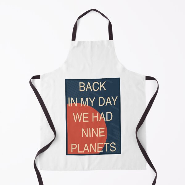 Item preview, Back in my day we had nine planets designed and sold by Bojkiw.