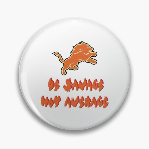 Item preview, Be savage, not average designed and sold by IVEKDESIGN.