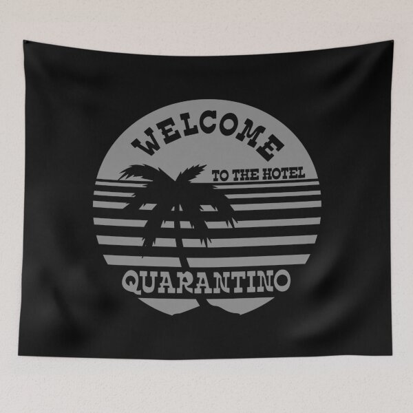 Item preview, Welcome To The Hotel Quarantino  designed and sold by CoolYule.
