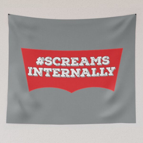 Item preview, Screams Internally Hashtag designed and sold by johnanderson23.