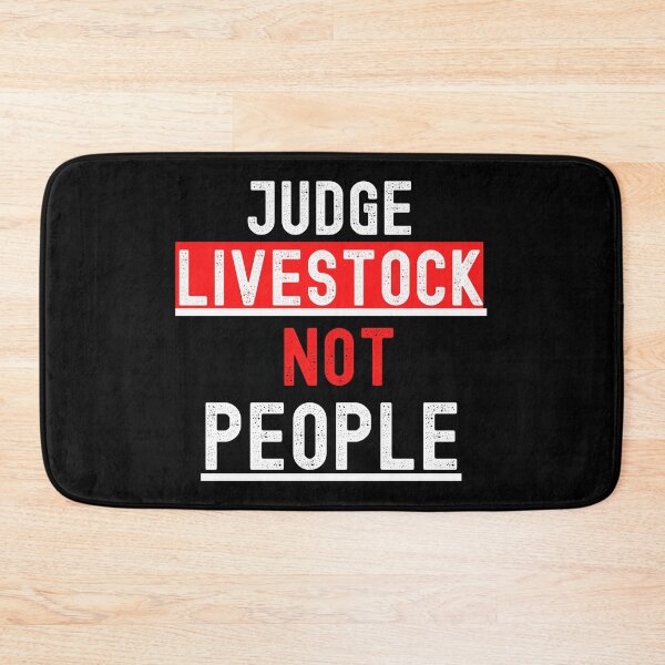 Item preview, Livestock Show Judge Livestock Not People designed and sold by Johan Liebert.