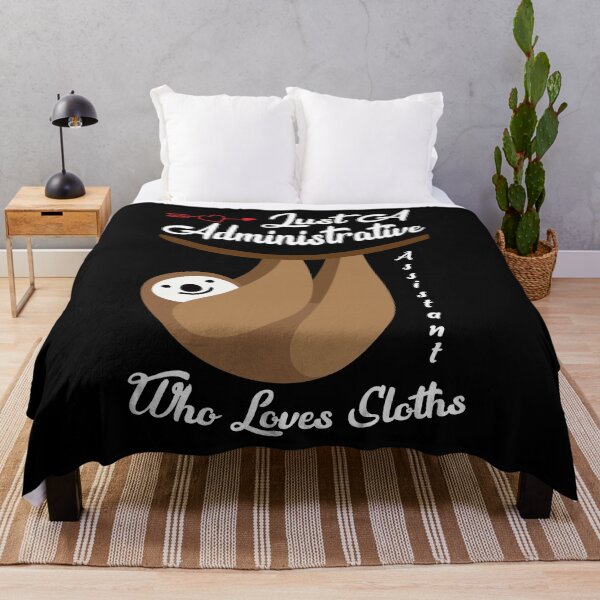 Item preview, Just an administrative assistant that loves sloths  designed and sold by mermaidselina.