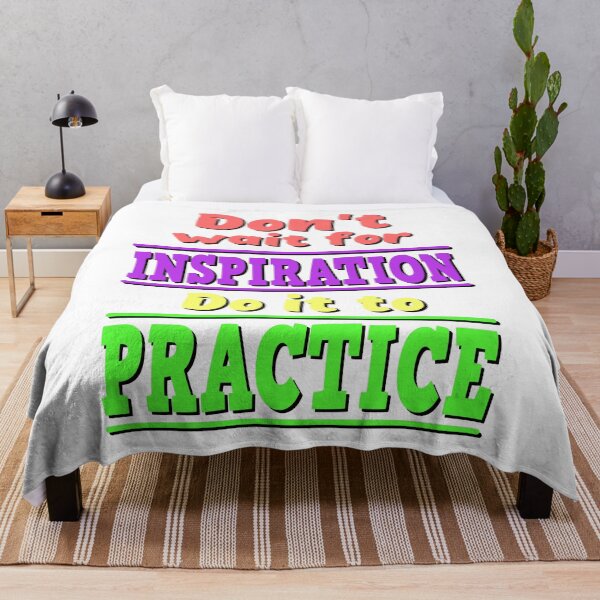 Item preview, Do not wait for inspiration. Do it to practice. designed and sold by reIntegration.
