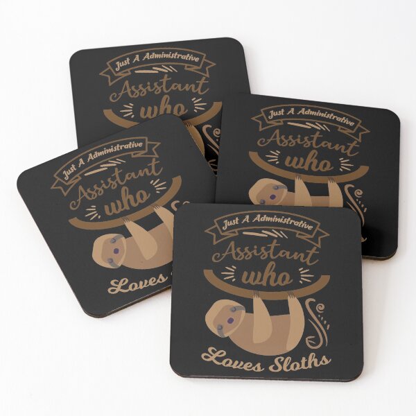 Item preview, Just an administrative assistant that loves sloths  designed and sold by mermaidselina.