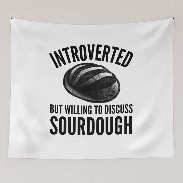 Item preview, Introvert Sourdough Baker designed and sold by HalpinDesign.