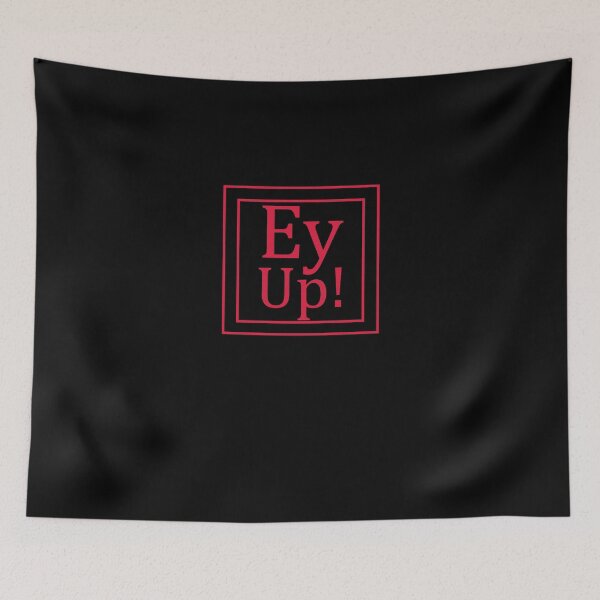 Item preview, Ey Up _ Yorkshire designed and sold by Rexoo.