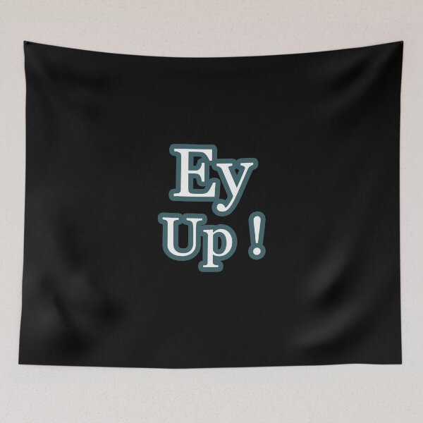 Item preview, Ey Up _ Yorkshire designed and sold by Rexoo.