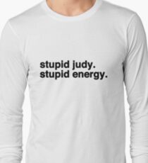 Stupid Judy Stupid Energie Langarmshirt