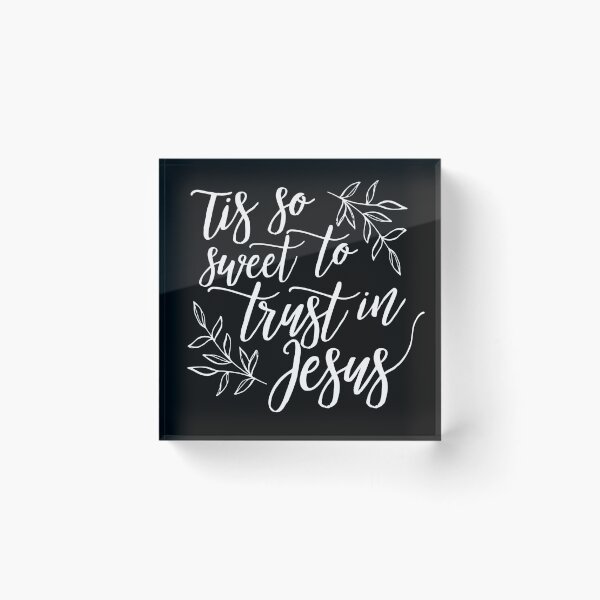 Item preview, 'Tis So Sweet to Trust in Jesus designed and sold by KatrinElise.