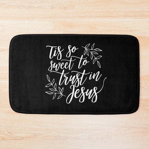 Item preview, 'Tis So Sweet to Trust in Jesus designed and sold by KatrinElise.