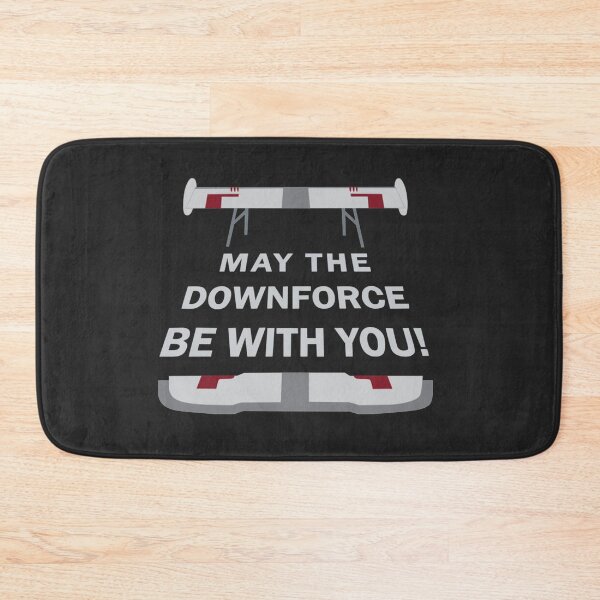 Item preview, Downforce May The Down Force Be With You! designed and sold by FameMerch80.