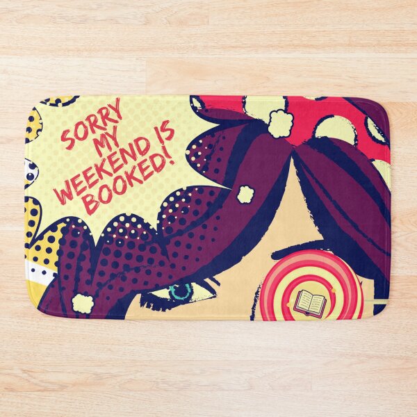 Item preview, Sorry My Weekend Is Booked designed and sold by Simona Balan.