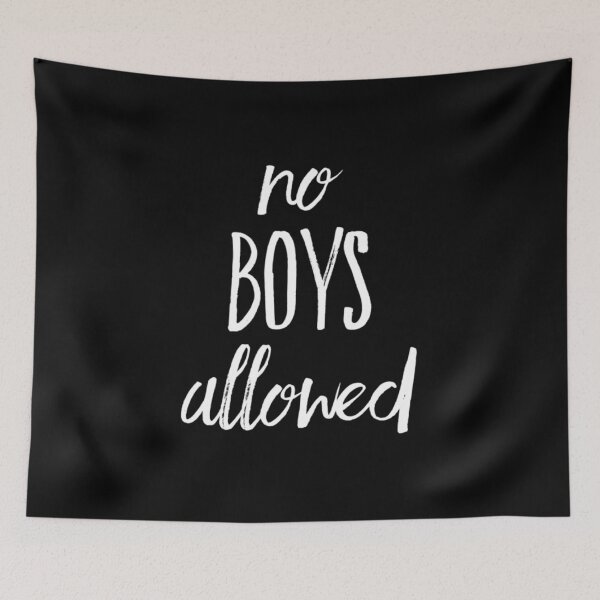 Item preview, No Boys Allowed designed and sold by RiseandShineTee.