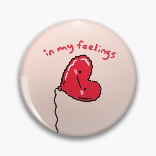 Item preview, in my feelings designed and sold by thenewkidco.