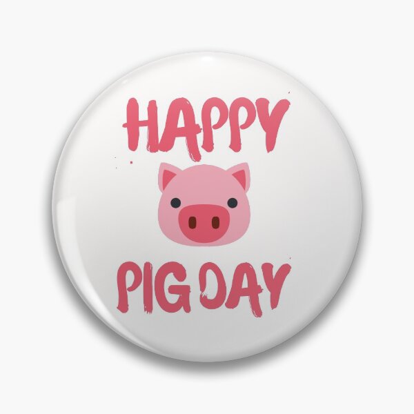 Item preview, National pig day  designed and sold by Tej0711.