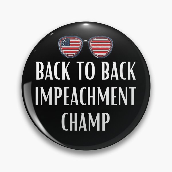 Item preview,  Back To Back Impeachment Champ Acquitted designed and sold by Sutra-Lotus-Co.