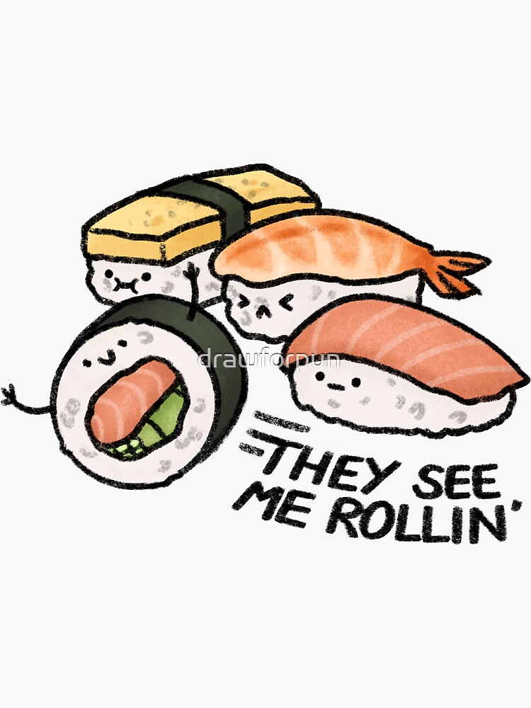 They See Me Rollin' Sticker