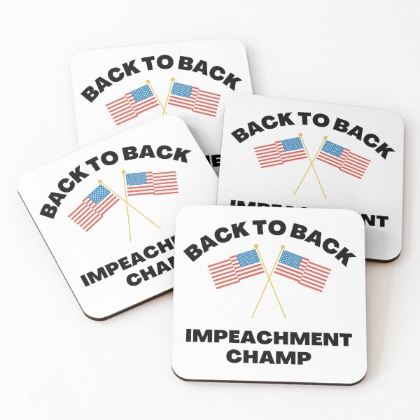 Item preview, Back To Back Impeachment Champ Acquitted designed and sold by Sutra-Lotus-Co.