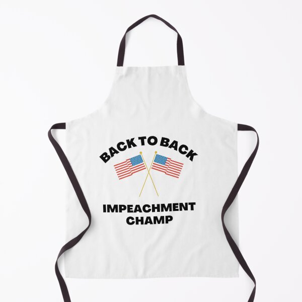 Item preview, Back To Back Impeachment Champ Acquitted designed and sold by Sutra-Lotus-Co.