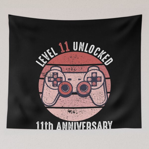 Item preview, Level 11 Unlocked 11th Anniversary designed and sold by RandomStuffShop.