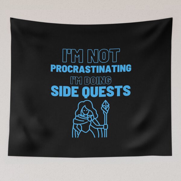 Item preview, I'm Not Procrastinating I'm doing Side Quest (female mage) designed and sold by Quineveer Alice.