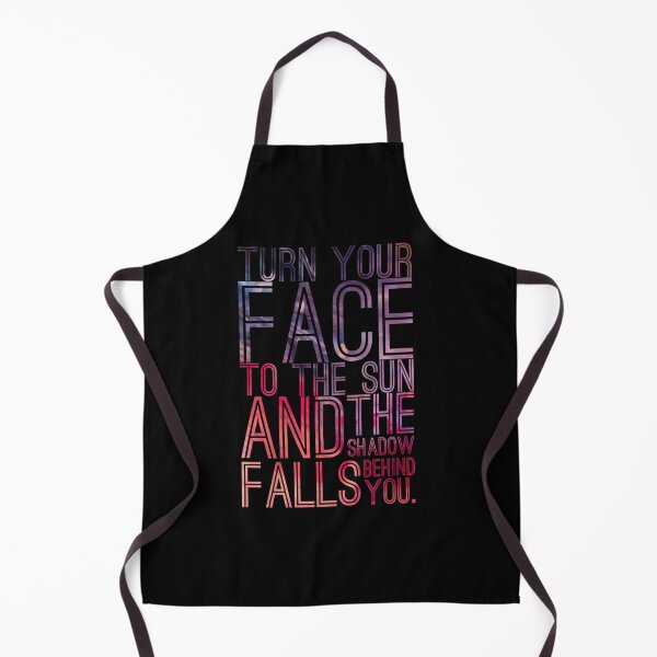 Item preview, Turn your face to the sun motto designed and sold by Creativeart1974.
