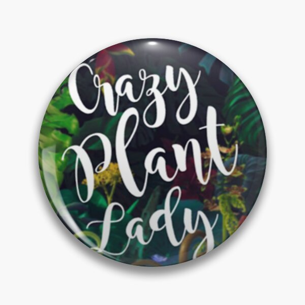 Item preview, Crazy Plant Lady designed and sold by HousePlantFancy.