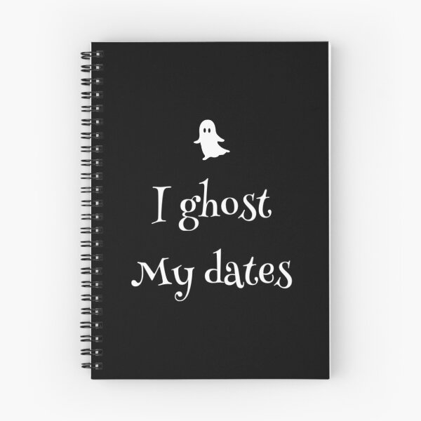 Item preview, I Ghost my Dates designed and sold by RiseandShineTee.