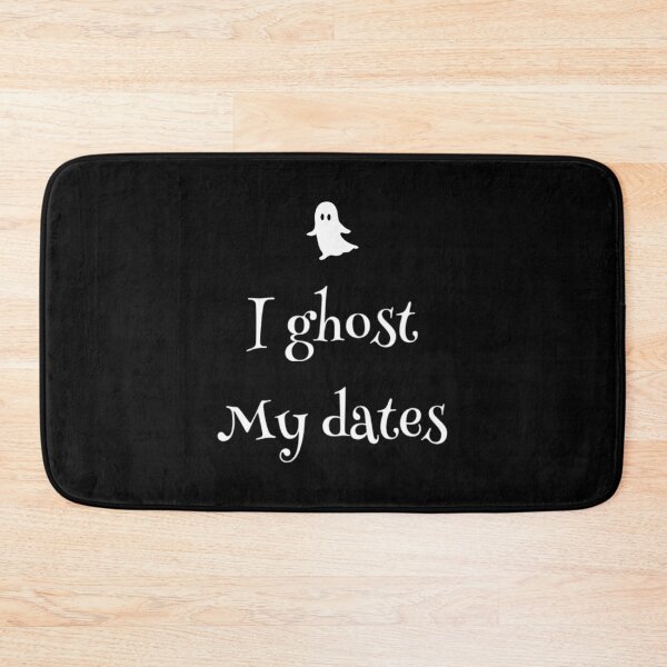 Item preview, I Ghost my Dates designed and sold by RiseandShineTee.
