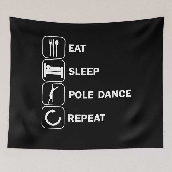 Item preview, Eat Sleep Pole Dance Hangback Dancing designed and sold by DerNerd.