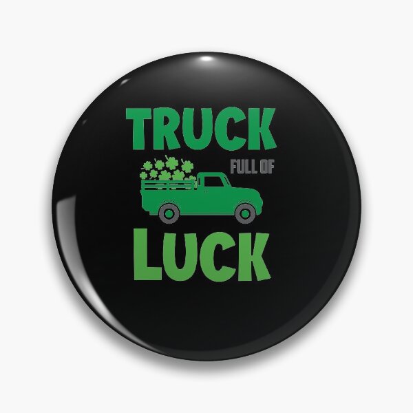 Item preview, Truck Full of Luck designed and sold by AnglesClub.