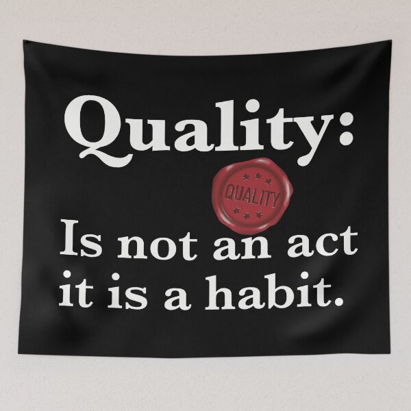 Item preview, Quality is not an act it is a habit  designed and sold by ToriaScarlett.