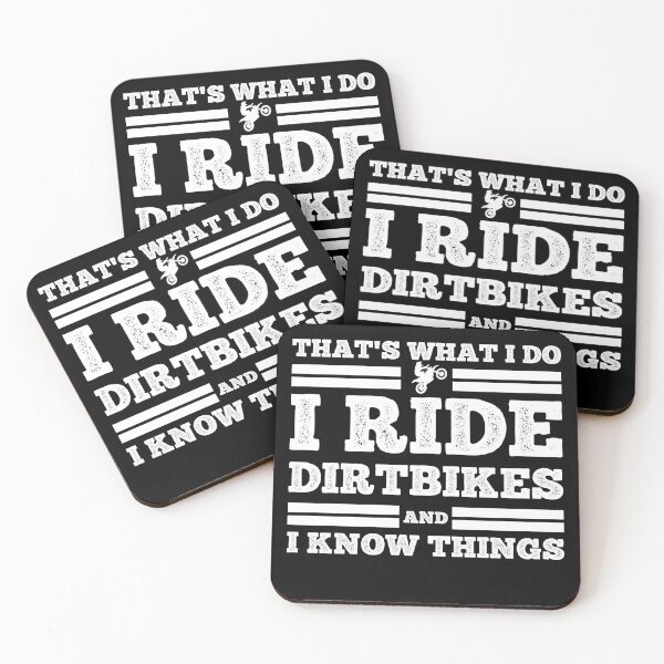 Item preview, Thats What I Do I Ride Dirtbikes And I Know Things designed and sold by starider.