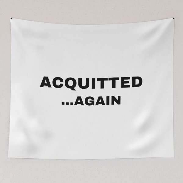 Item preview, Acquitted Again Impeachment Trial Verdict  designed and sold by Sutra-Lotus-Co.