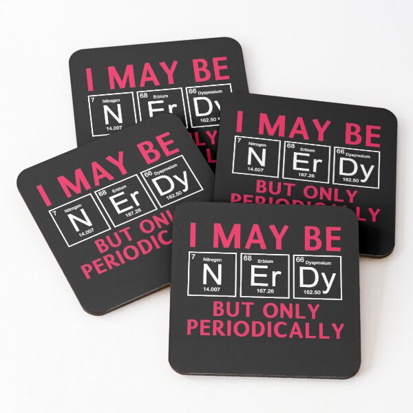 Item preview, Nerd Nerdy Chemistry Geek Chemist Science Pun Periodic Table Humor designed and sold by sillyquestions.