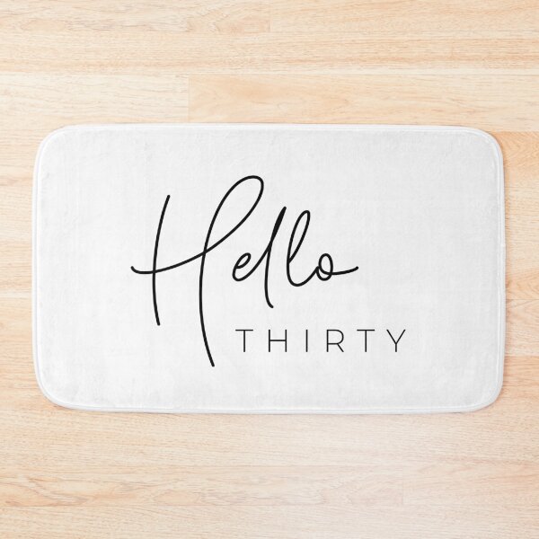 Item preview, Hello thirty designed and sold by TheLemonBox.