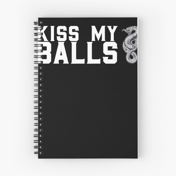 Item preview, kiss my balls  for a snake lover designed and sold by ChristopherIBK.