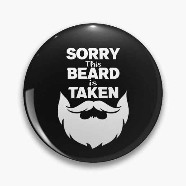 Item preview, Sorry This Beard is Taken designed and sold by ayyoubdz.